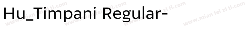 Hu_Timpani Regular字体转换